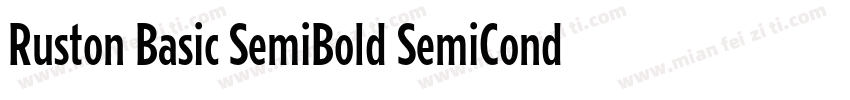 Ruston Basic SemiBold SemiCondensed字体转换
